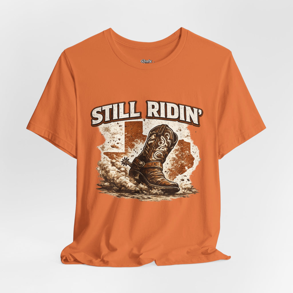 Austin — Still Ridin T-Shirt
