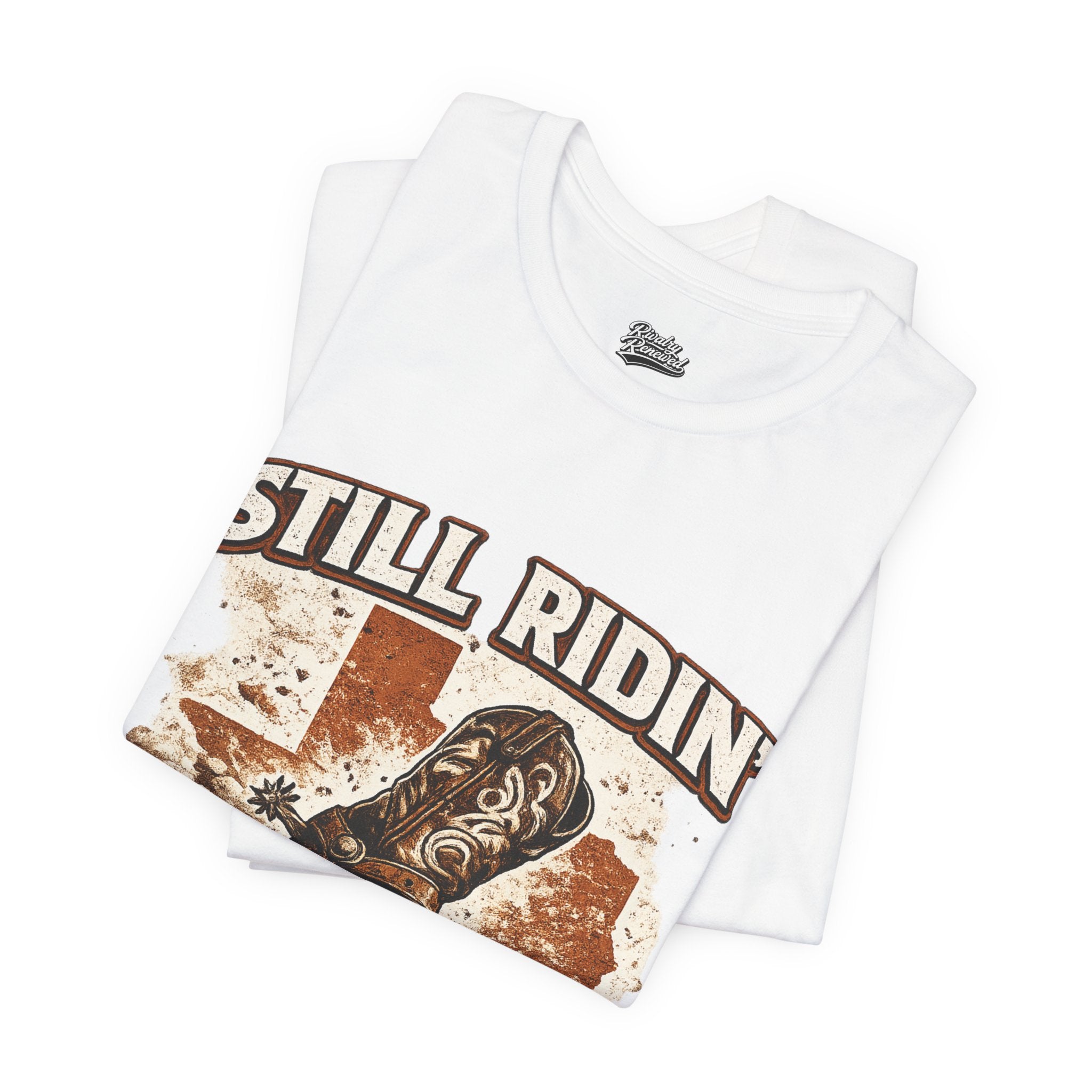 Austin — Still Ridin T-Shirt