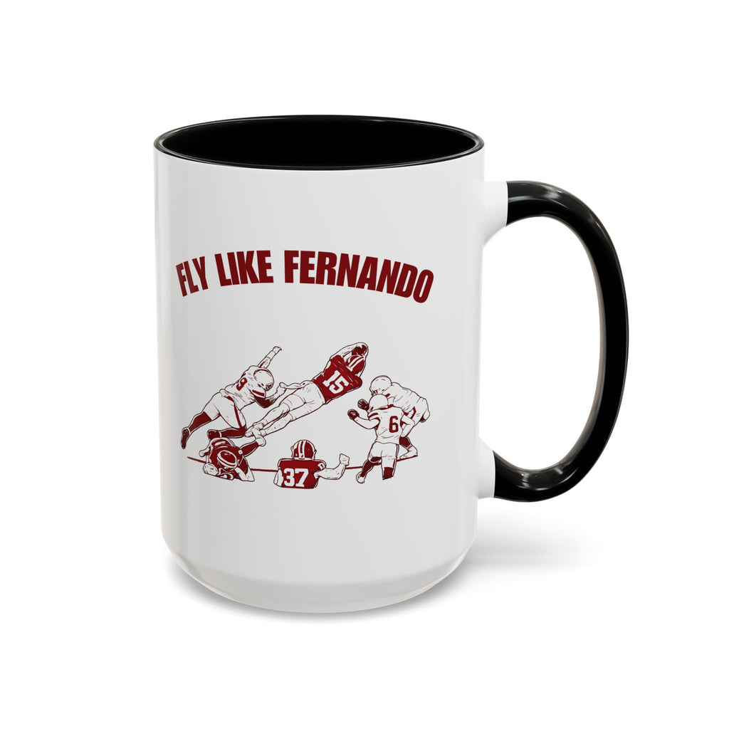 Fly Like Fernando Coffee Mug — (11/15oz)